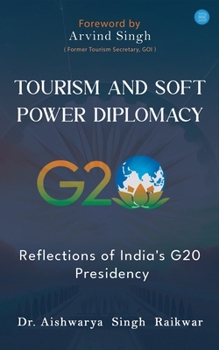 Paperback Tourism and Soft Power Diplomacy Book