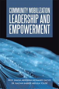 Hardcover Community Mobilization Leadership and Empowerment Book