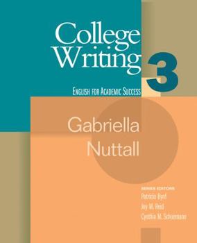 College Writing: Book 3 (English for Academic Success) - Book  of the Cengage Learning for Academic Success