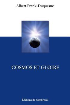 Paperback Cosmos et Gloire [French] Book