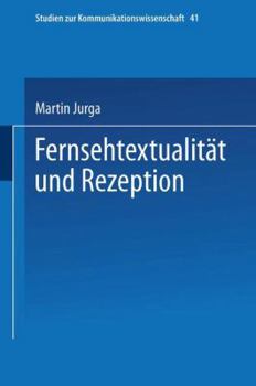 Paperback Fernsehtextualität Und Rezeption [German] Book