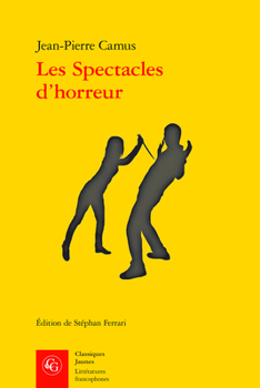 Paperback Les Spectacles d'Horreur [French] Book
