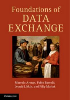 Hardcover Foundations of Data Exchange Book