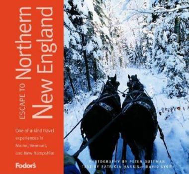 Hardcover Fodor's Escape to Northern New England, 1st Edition Book