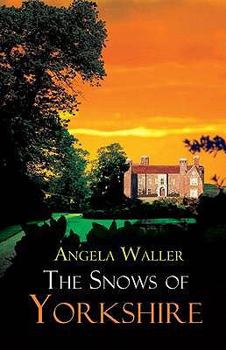 Paperback The Snows of Yorkshire Book