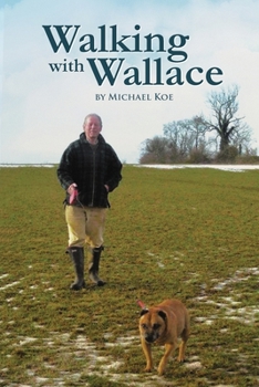 Paperback Walking With Wallace Book