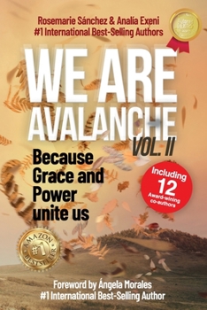 Paperback We are Avalanche Volume II: Because grace and power unite us [Spanish] Book