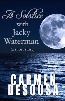 Paperback A Solstice with Jacky Waterman: a short story Book