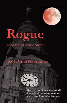Paperback Rogue: (Never Dream, Book 2) Book