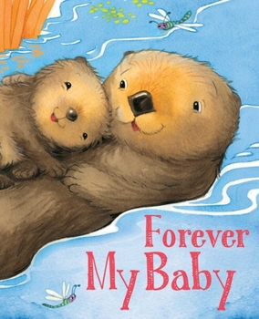 Board book Forever My Baby Book