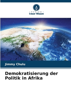 Demokratisierung der Politik in Afrika (German Edition)