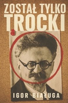 Paperback Zostal tylko Trocki [Polish] Book