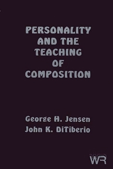 Personality and the Teaching Composition: