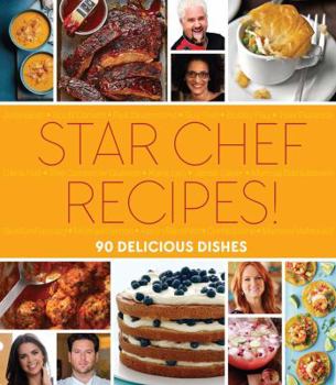 Hardcover Star Chef Recipes!: 90 Delicious Dishes Book