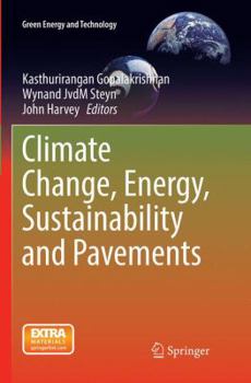 Paperback Climate Change, Energy, Sustainability and Pavements Book