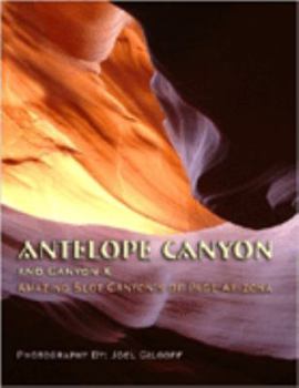 Paperback Antelope Canyon - Arizona Photography by Joel Gilgoff Book