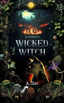 Paperback Kentree's Wicked Witch Book
