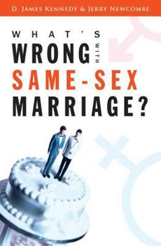 Paperback What's Wrong with Same-Sex Marriage? Book