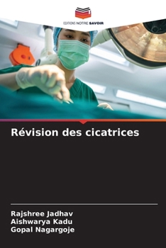Paperback Révision des cicatrices [French] Book