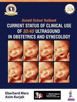 Paperback Donald School Textbook: Current Status of Clinical Use of 3D/4D Ultrasound in Obstetrics and Gynecology Book