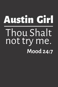 Paperback Austin Girl: Funny Austin Gifts for Women Book