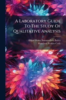 Paperback A Laboratory Guide To The Study Of Qualitative Analysis Book