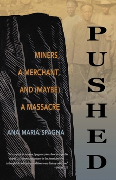 Paperback Pushed: Miners, a Merchant, and (Maybe) a Massacre Book