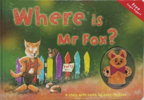 Hardcover Where Is Mr Fox? Book