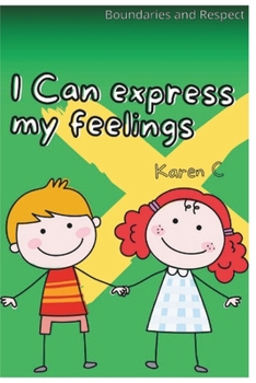 Paperback I Can express my feelings: I Can Face Challenges Braveley Book
