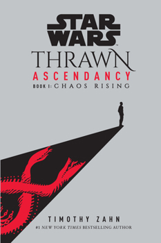 Paperback Star Wars: Thrawn Ascendancy (Book I: Chaos Rising) Book