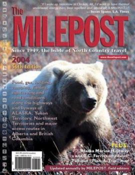 Paperback The Milepost 2004: With Plan-A-Trip Map Book