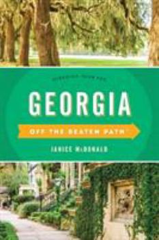 Paperback Georgia Off the Beaten Path(R): Discover Your Fun Book