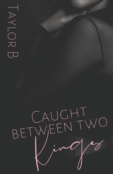 Paperback Caught Between Two Kings Book