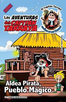 Paperback Aldea Pirata (Pueblo Mágico) [Spanish] Book