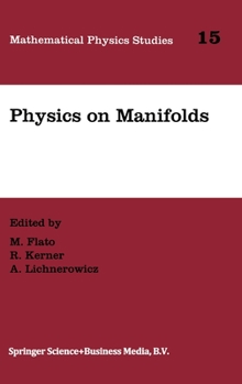 Hardcover Physics on Manifolds Book