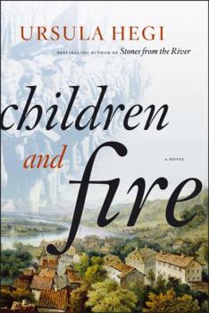 Children and Fire - Book #4 of the Burgdorf Cycle