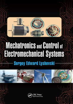 Paperback Mechatronics and Control of Electromechanical Systems Book