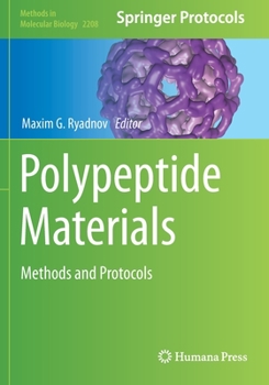 Paperback Polypeptide Materials: Methods and Protocols Book