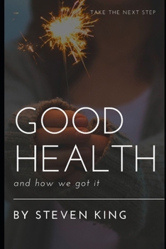 Paperback good health and how we got it Book