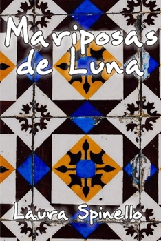 Paperback Mariposas de Luna [Italian] Book