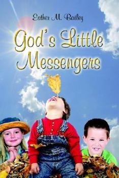Paperback God's Little Messengersa Book