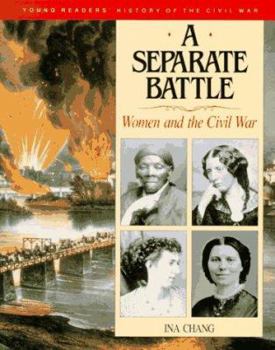 Hardcover A Separate Battle: 0women and the Civil War Book