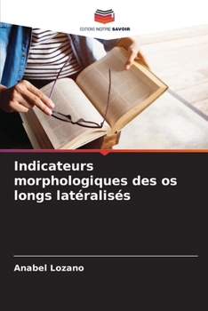 Paperback Indicateurs morphologiques des os longs latéralisés [French] Book