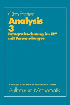 Paperback Analysis 3: Integralrechnung im IRn mit Anwendungen [German] Book