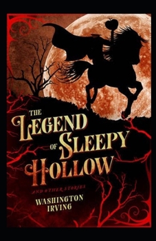 Paperback The Legend of Sleepy Hollow Illustrated Book