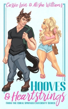 Hooves & HeartStrings: A MF Monster Romance (Coral Cove University) - Book #1 of the Coral Cove University
