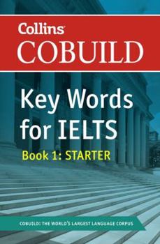 Paperback Cobuild Key Words for Ielts: Book 1 Starter Book