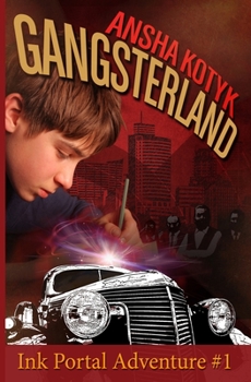 Paperback Gangsterland - Ink Portal Adventure #1 Book