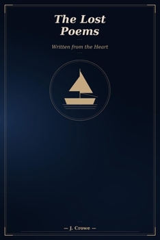Paperback The Lost Poems: Written from the Heart Book