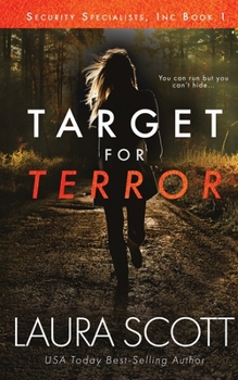 Target For Terror - Book #1 of the Security Specialists Inc.